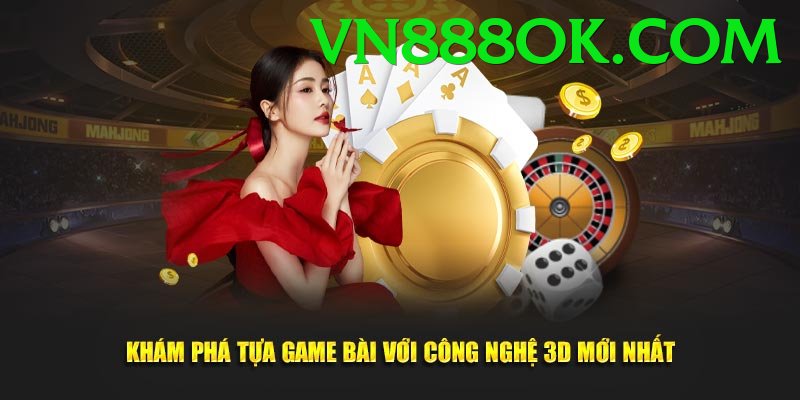 Game Bài 3D - vn888 - Game đua xe